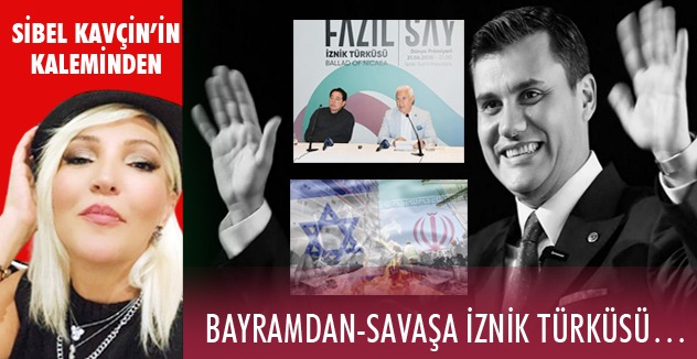 BAYRAMDAN-SAVAŞA İZNİK TÜRKÜSÜ…